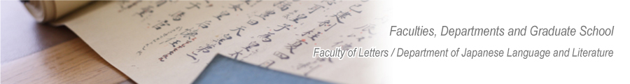 Faculty of Letters, Department of Japanese Language and Literature